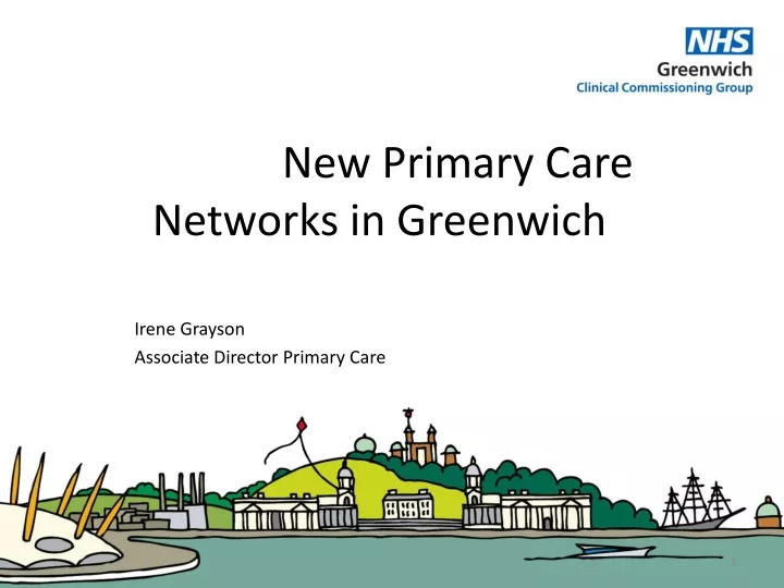 new primary care networks in greenwich