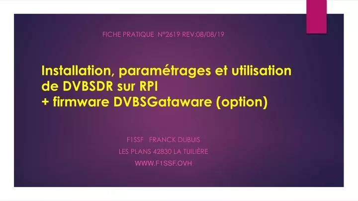 installation param trages et utilisation de dvbsdr sur rpi firmware dvbsgataware option