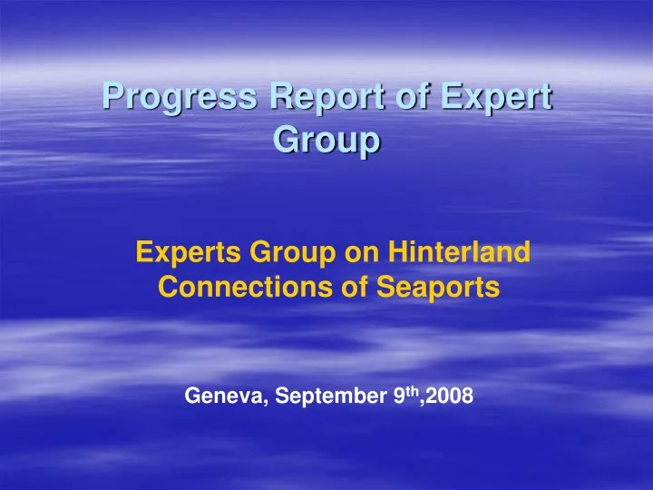 progress report of expert group