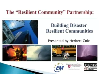 The “Resilient Community” Partnership: