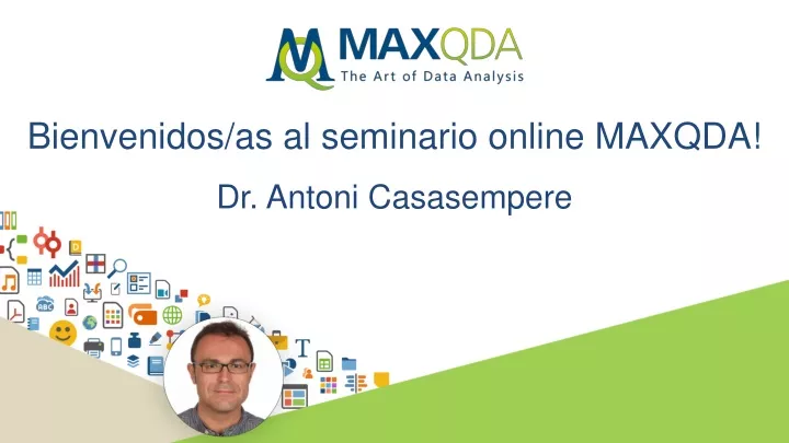 bienvenidos as al seminario online maxqda
