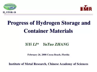 Progress of Hydrogen Storage and Container Materials