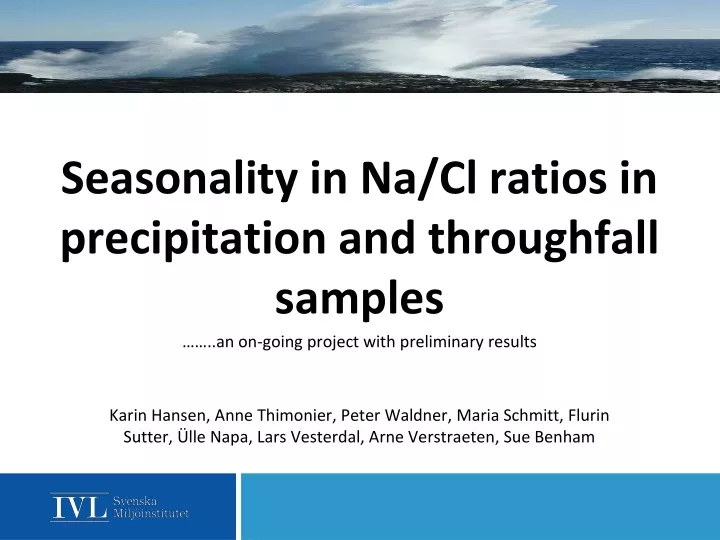 seasonality in na cl ratios in precipitation and throughfall samples