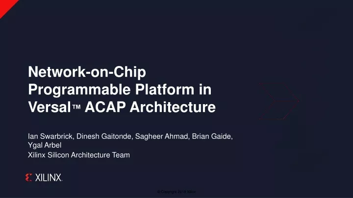 network on chip programmable platform in versal acap architecture