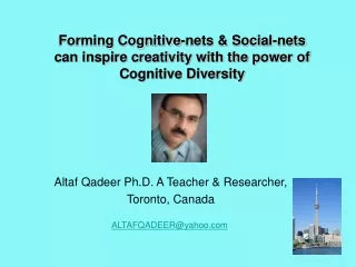 Forming Cognitive-nets &amp; Social-nets can inspire creativity with the power of Cognitive Diversity