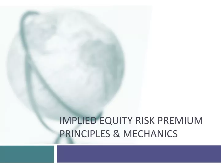 implied equity risk premium principles mechanics