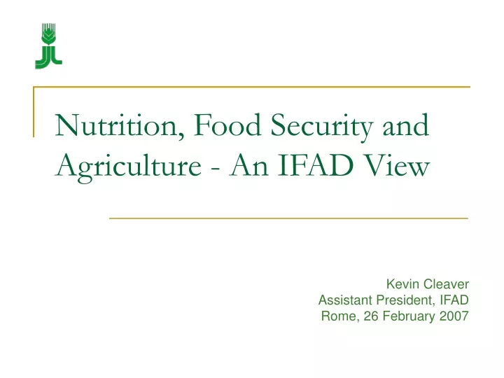 nutrition food security and agriculture an ifad view
