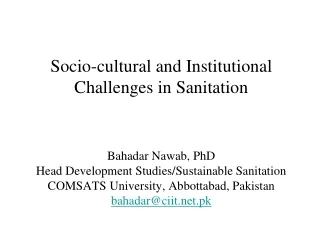 Socio-cultural and Institutional Challenges in Sanitation