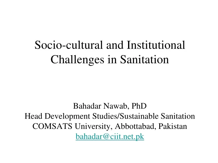 socio cultural and institutional challenges in sanitation