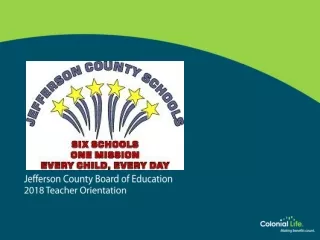 Jefferson County Board of Education 2018 Teacher Orientation