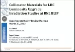 LHC Collimator Materials: Irradiation Studies for Upgrades - slide 1