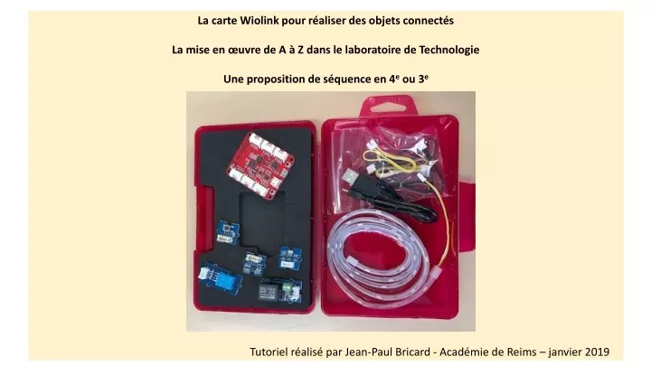 la carte wiolink p our r aliser des objets