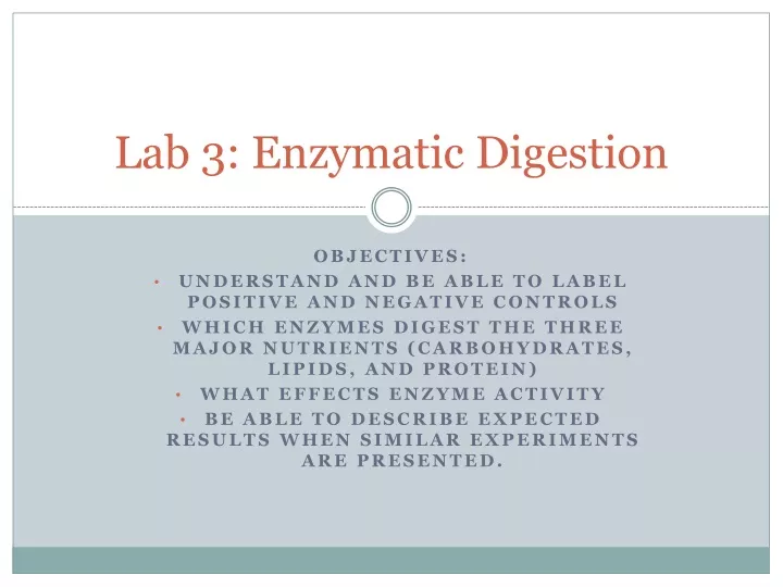 lab 3 enzymatic digestion