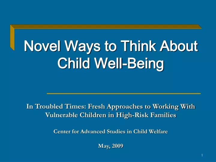 novel ways to think about child well being
