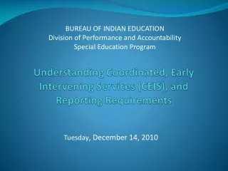 Understanding Coordinated, Early Intervening Services (CEIS), and Reporting Requirements
