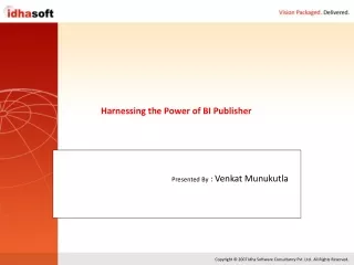Harnessing the Power of BI Publisher