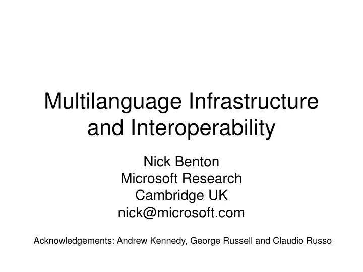 multilanguage infrastructure and interoperability