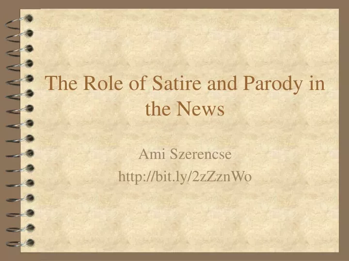 the role of satire and parody in the news
