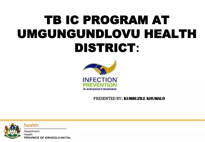 tb ic program at umgungundlovu health district