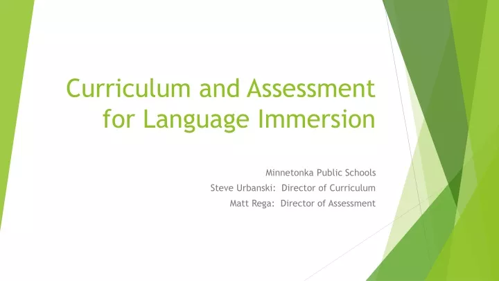 curriculum and assessment for language immersion