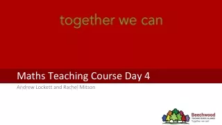 Maths Teaching Course Day  4