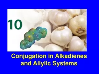 Conjugation in  Alkadienes and  Allylic  Systems