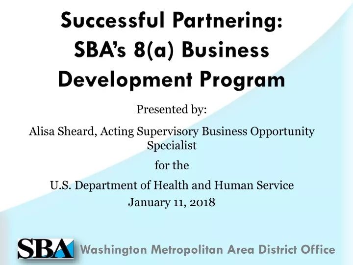 successful partnering sba s 8 a business development program