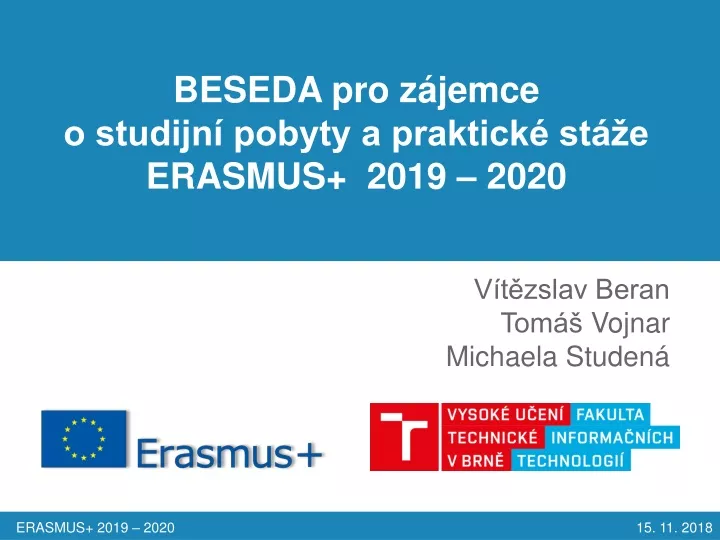 beseda pro z jemce o studijn pobyty a praktick