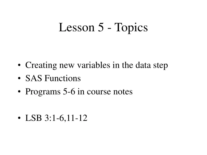 lesson 5 topics