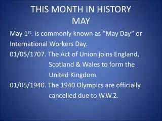 THIS MONTH IN HISTORY MAY