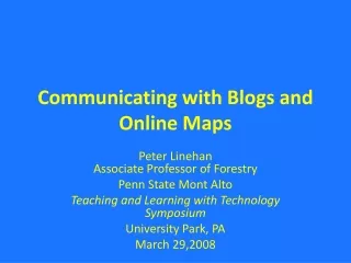 Communicating with Blogs and Online Maps