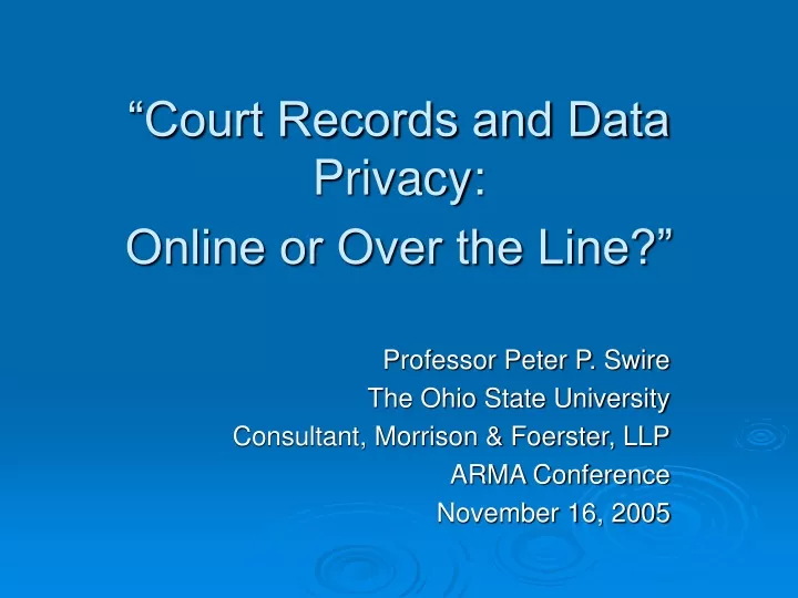 court records and data privacy online or over the line