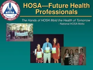 HOSA—Future Health Professionals