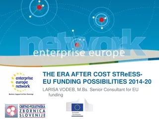 THE ERA AFTER COST STReESS-  EU FUNDING POSSIBILITIES 2014-20