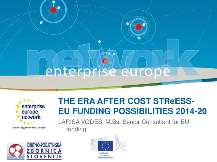 the era after cost streess eu funding