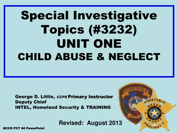 special investigative topics 3232 unit one child abuse neglect