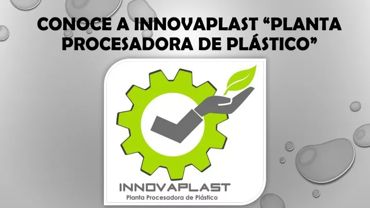 conoce a innovaplast planta procesadora de pl stico