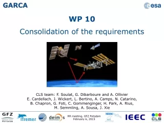 WP 10   Consolidation of the requirements CLS team: F. Soulat, G. Dibarboure and A. Ollivier