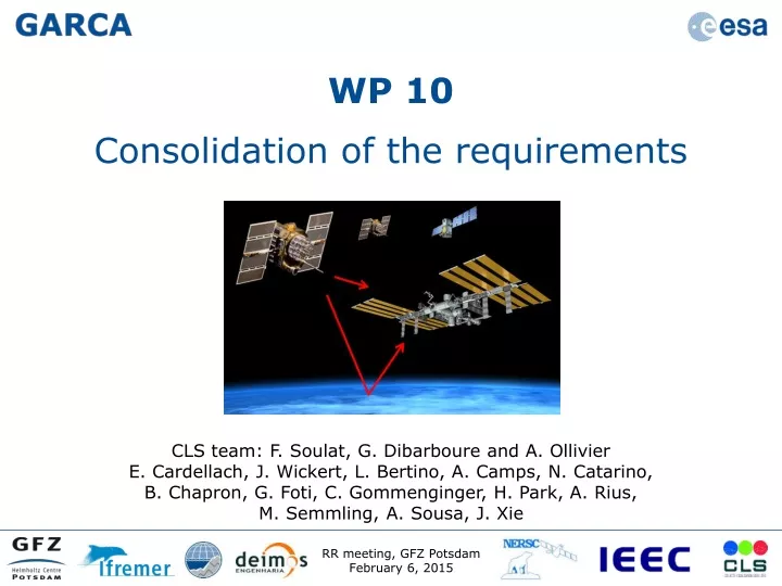 wp 10 consolidation of the requirements cls team