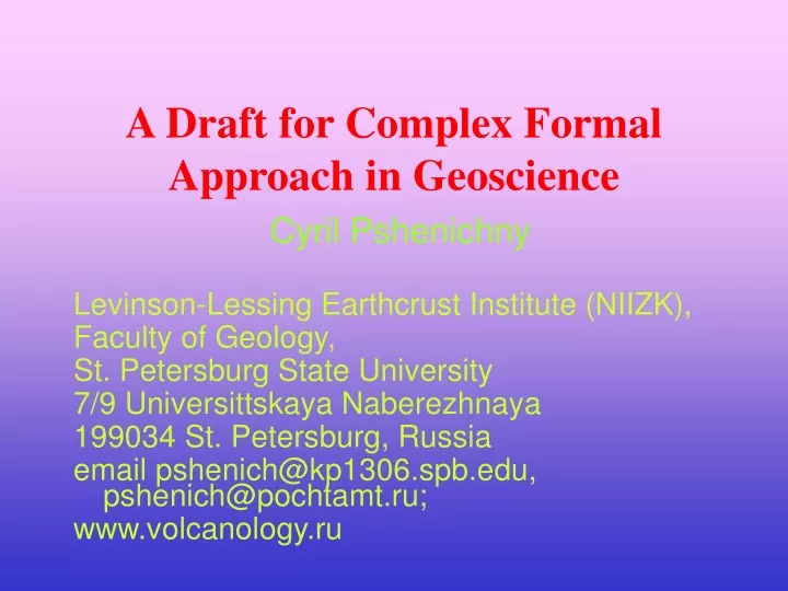 a draft for complex formal approach in geoscience