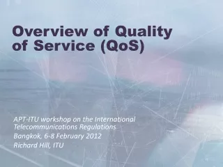Overview of Quality  of Service (QoS)