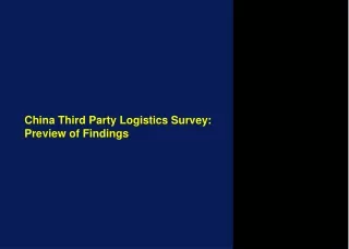 China Third Party Logistics Survey: Preview of Findings
