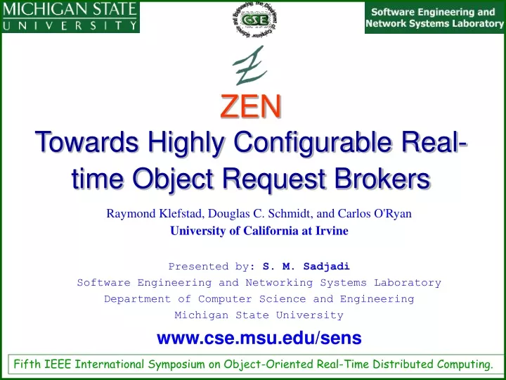 zen towards highly configurable real time object request brokers