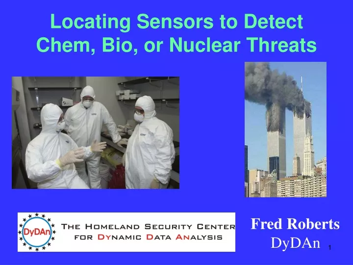 locating sensors to detect chem bio or nuclear threats