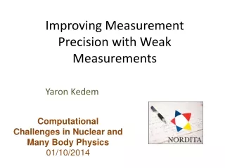 Improving Measurement Precision with Weak Measurements