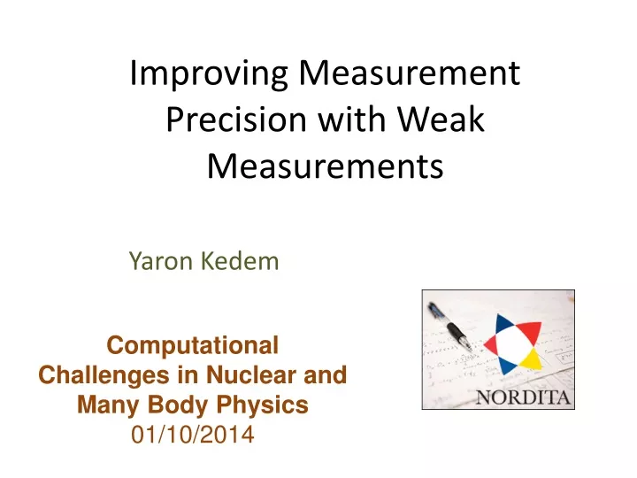 improving measurement precision with weak measurements