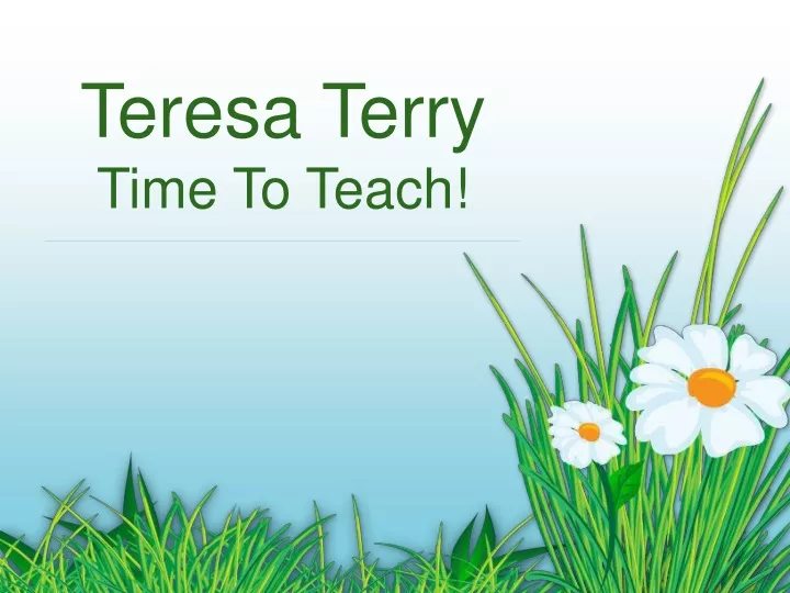 teresa terry time to teach