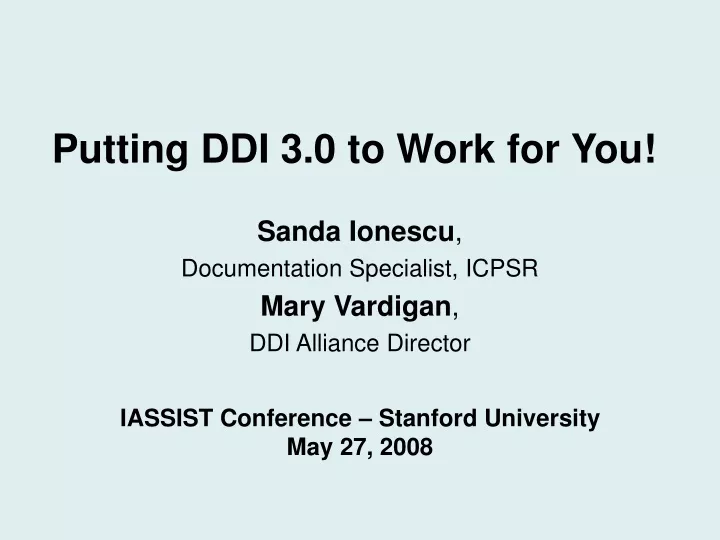 putting ddi 3 0 to work for you