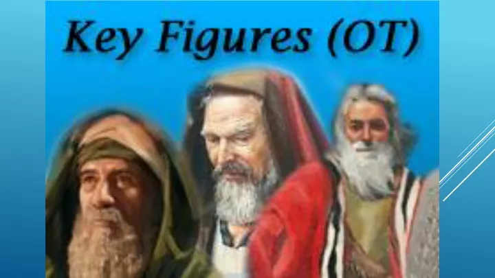 key figures in the old testament