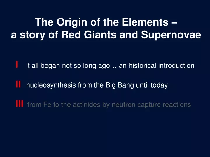 the origin of the elements a story of red giants and supernovae